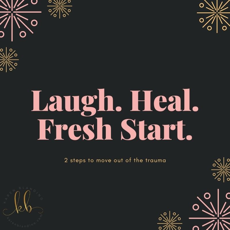 Laugh. Heal. Fresh Start.